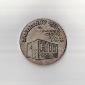 Zasłużony dla Gdańskiego Kombinatu Budowy Domów.